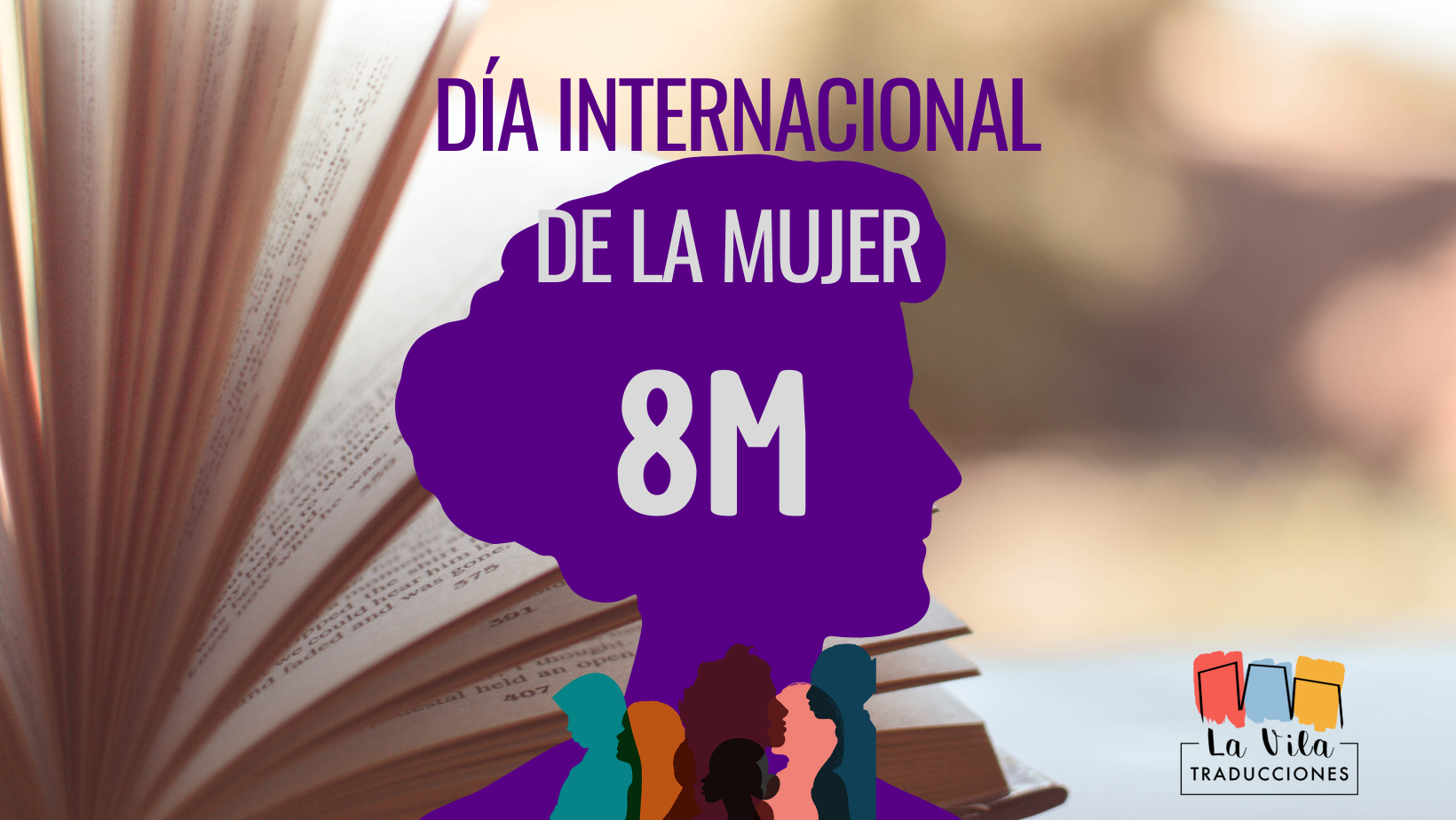 La Mujer Traductora. 8M. día internacional de la mujer. Poster sobre el día de la mujer trabajadora traductora