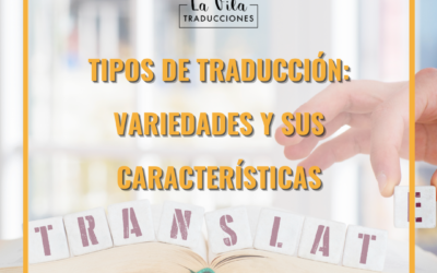 Tipos de Traducción: Variedades y sus características
