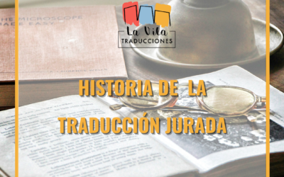 La Historia de la Traducción Jurada en España