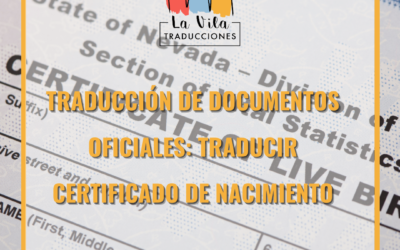 Traducción de Documentos Oficiales: Traducir Certificado de Nacimiento