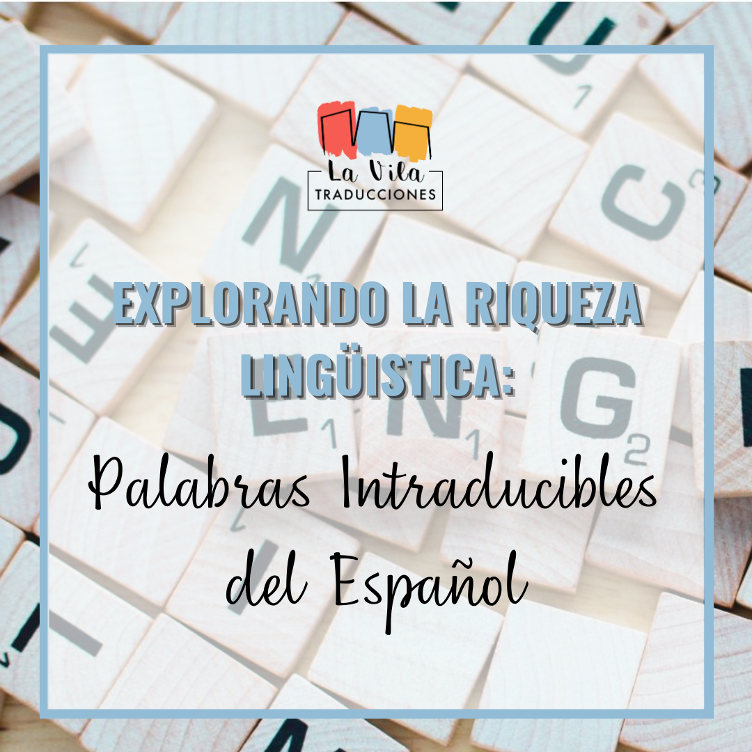 Palabras Intraducibles del Español